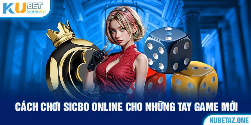 Sicbo Online tính điểm xúc xắc ăn tiền liền tay