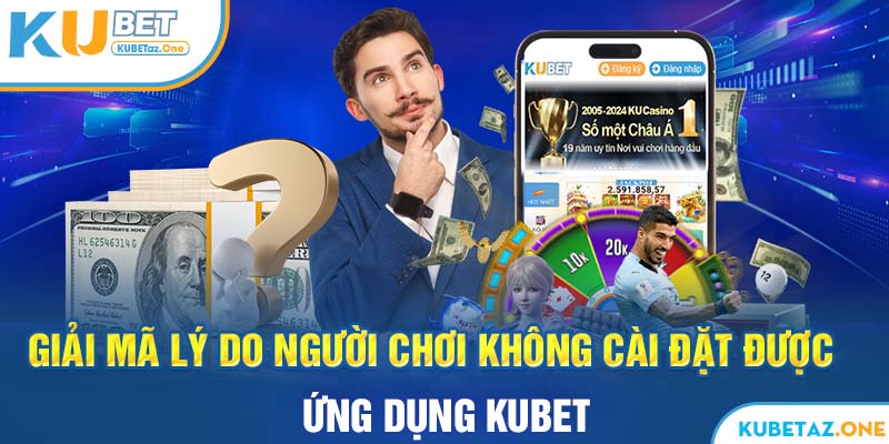 Những lý do không tải được app